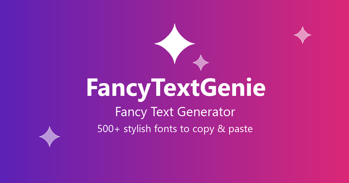 Fancy Text Generator | 500+ Fancy Fonts to 𝓒𝓸𝓹𝔂 & 𝓟𝓪𝓼𝓽𝓮